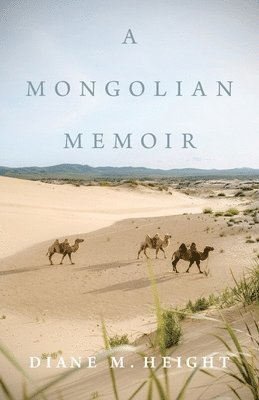 bokomslag Mongolian Memoir