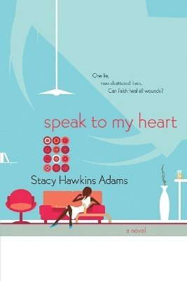 Speak to My Heart