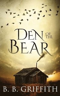 bokomslag Den of the Bear (Vanished, #6)