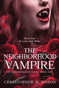 bokomslag Mason, C: Neighborhood Vampire