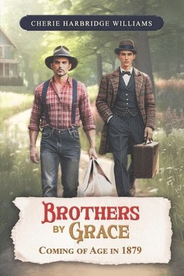 bokomslag Brothers by Grace