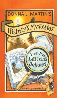 Donna L Lynn Martin, Donna L. Lynn Martin - History's Mysteries, Inbunden