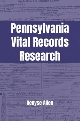 bokomslag Pennsylvania Vital Records Research