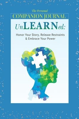 Unlearned: The Companion Journal 1