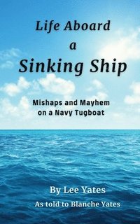 bokomslag Life Aboard a Sinking Ship