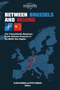 bokomslag Between Brussels and Beijing