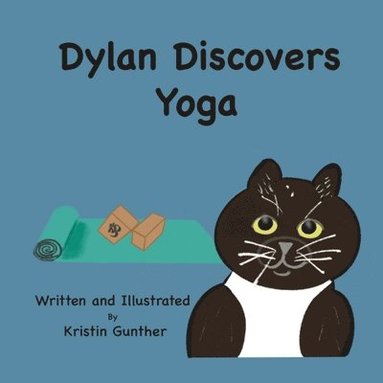 bokomslag Dylan Discovers Yoga