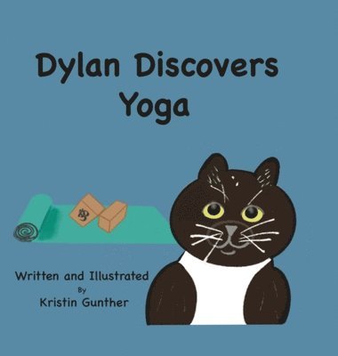 Dylan Discovers Yoga 1