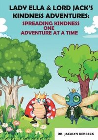 bokomslag Lady Ella & Lord Jack's Kindness Adventures