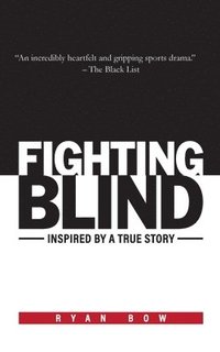 bokomslag Fighting Blind
