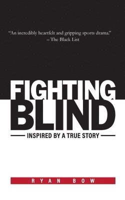 bokomslag Fighting Blind