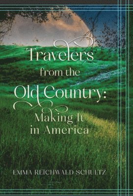 Travelers from the Old Country 1