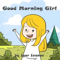 bokomslag Good Morning Girl