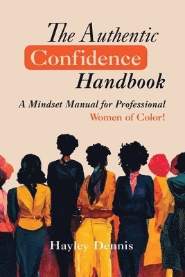 The Authentic Confidence Handbook 1