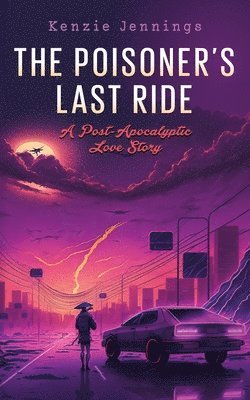 Poisoner's Last Ride