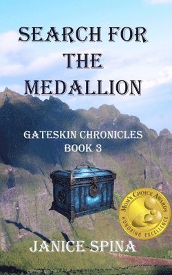 Search for the Medallion 1