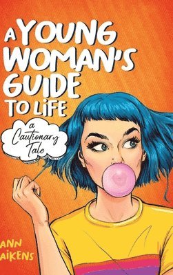 A Young Woman's Guide to Life 1