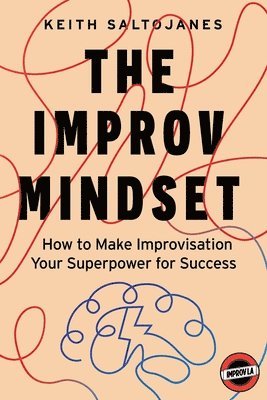 bokomslag The Improv Mindset