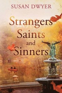 bokomslag Strangers Saints and Sinners