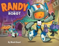 bokomslag Randy The Robot