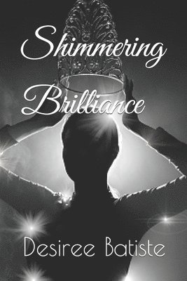 Shimmering Brilliance 1