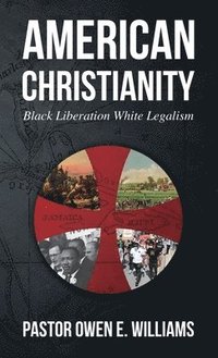 bokomslag American Christianity