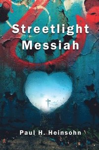 bokomslag Streetlight Messiah