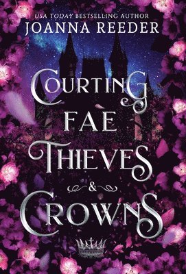 bokomslag Courting Fae Thieves and Crowns