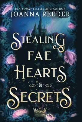 Stealing Fae Hearts and Secrets 1