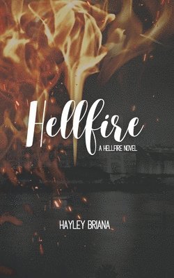 Hayley Briana - Hellfire, Häftad