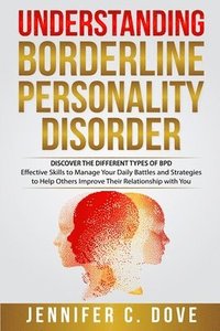 bokomslag Understanding Borderline Personality Disorder