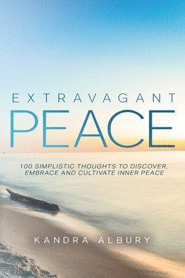 Extravagant Peace 1