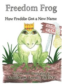 bokomslag Freedom Frog