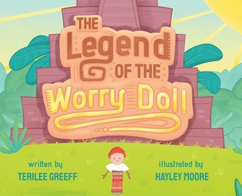 The Legend of the Worry Doll 1