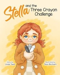 bokomslag Stella and the Three Crayon Challenge