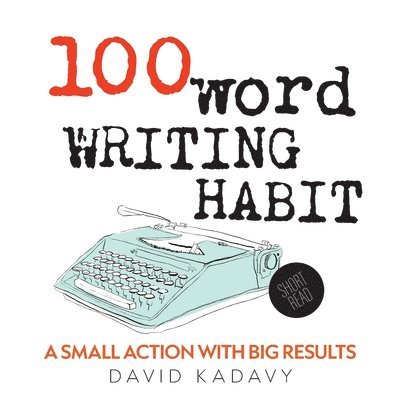 100-Word Writing Habit 1