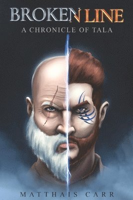 Matthais Carr - Broken Line: A Chronicle of Tala, Häftad