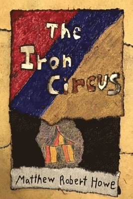 The Iron Circus 1