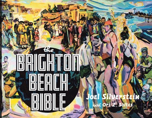 The Brighton Beach Bible 1