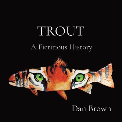 Dan Brown - Trout, Häftad