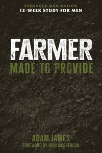 bokomslag Farmer: Made To Provide