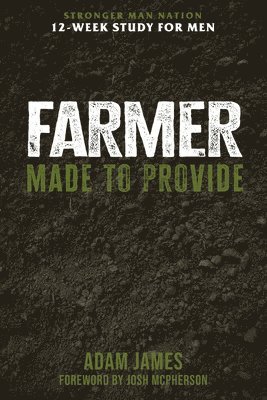 Adam James - Farmer, Häftad