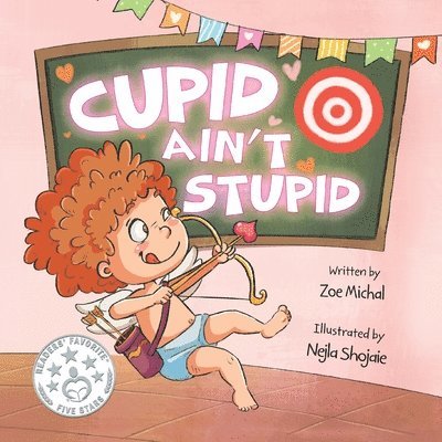 Cupid Ain't Stupid 1