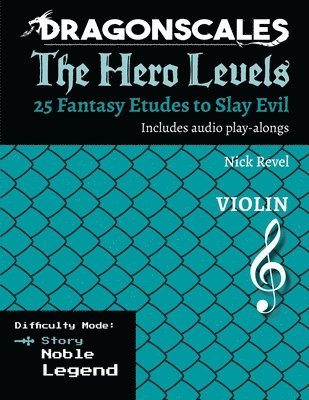 bokomslag DragonScales, The Hero Levels, Violin Story