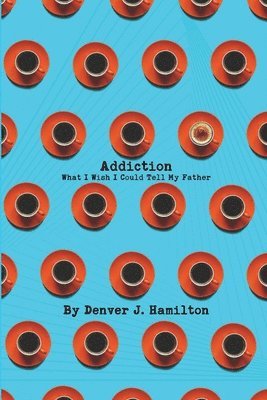 bokomslag Addiction