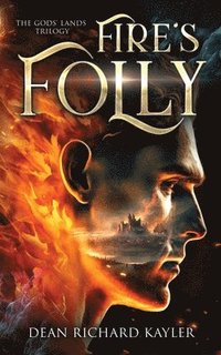 bokomslag Fire's Folly
