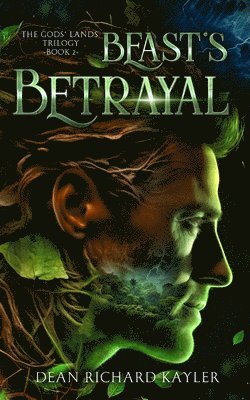 bokomslag Beast's Betrayal: The Gods' Lands Trilogy, Book 2