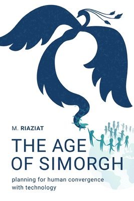 bokomslag The Age of Simorgh