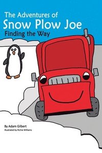 bokomslag Adventures of Snow Plow Joe