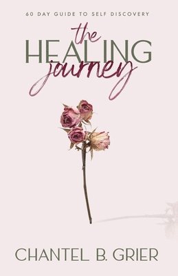 The Healing Journey 1